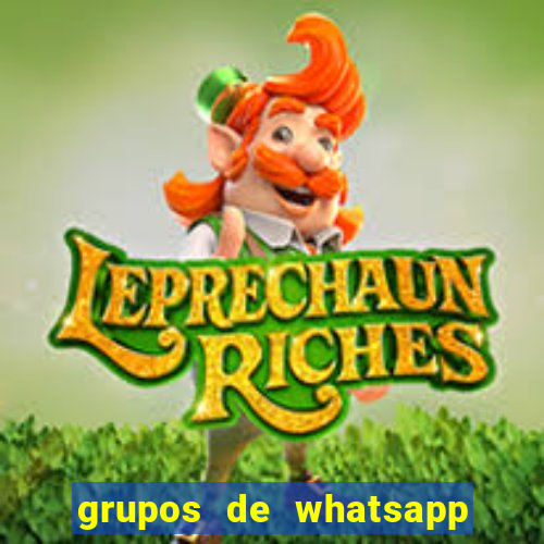 grupos de whatsapp de putaria